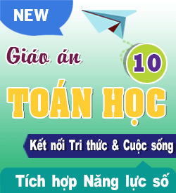 Giáo án Chính khóa Kết nối Tri thức  (Tích hợp Năng lực số) Toán học 10